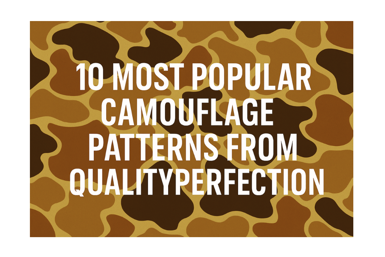 10 Most Popular Camouflage Patterns from QualityPerfection